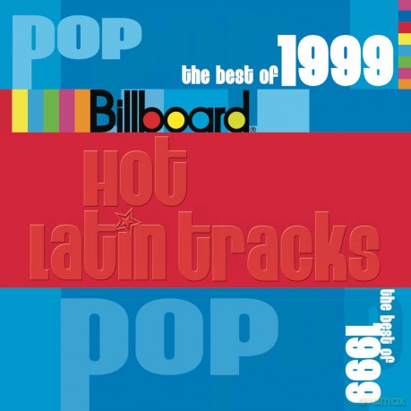 BILLBOARD HOT LATIN TRACKS 1999-Shakira,Marc Anthony,Luis Miguel,Enriq [CD]