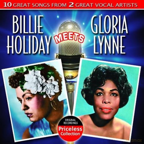 Billie Holiday/Gloria Lynn: Billie Holiday Meets Gloria Lynn [CD]