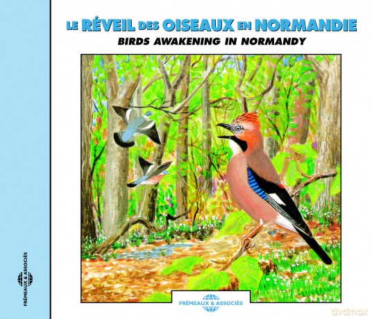 Sounds Of Nature: Birds Awakening In Normandie [CD]