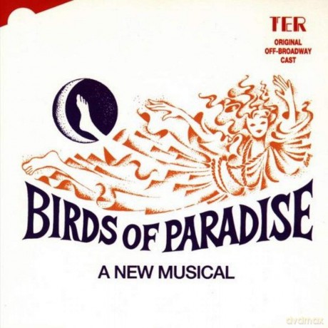 Original Off Broadway Cast: Birds Of Paradise [CD]