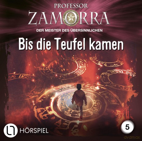 Professor Zamorra: Bis Die Teufel Kamen - Folge 5 [CD]