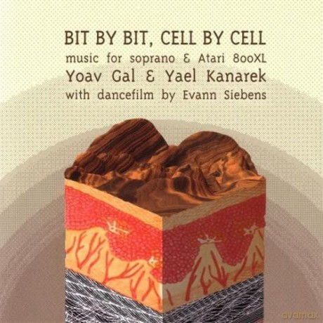 Gal Yoav: Bit By Bit Cell By Cell [CD]