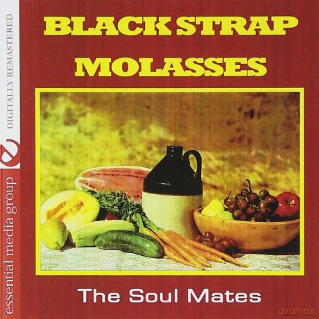 Soul Mates: Black Strap Molasses [CD]