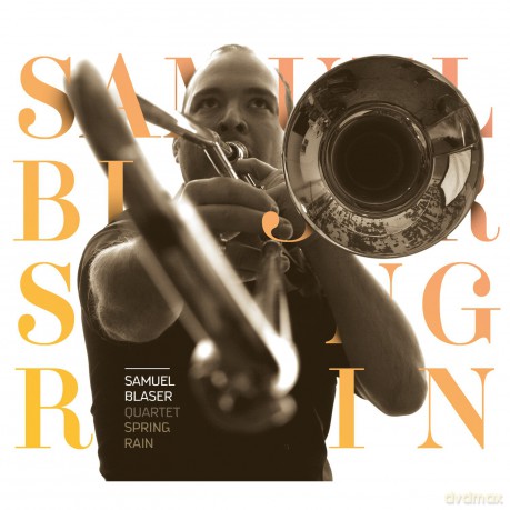 Blasersamuel/Quartet- - Spring Rain [CD]