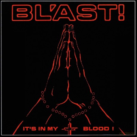Blast!-Its In My Blood: Blast!-Its In My Blood [CD]