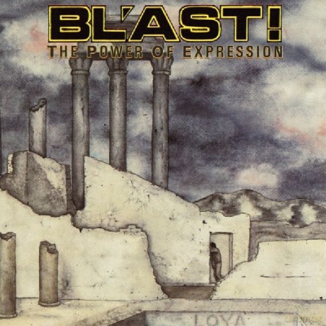 Blast!-The Power Of Expression: Blast!-The Power Of Expression [CD]