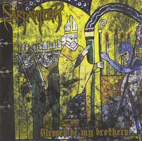 Sarpanitum: Blessed Be My Brothers [CD]