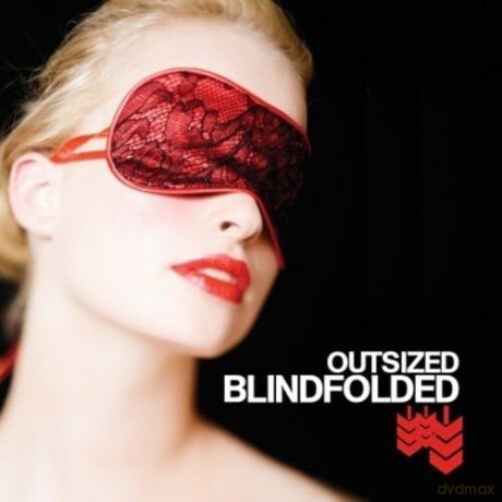 Outsized: Blindfolded [CD]
