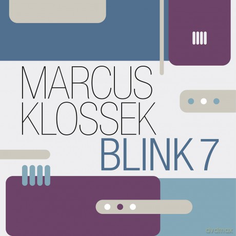 Klossek Marcus: Blink 7 [CD]
