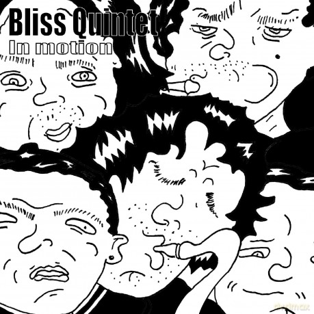 Bliss Quintet: Bliss Quintet [CD]