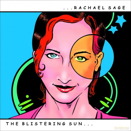 Sage Rachael: Blistering Sun [CD]