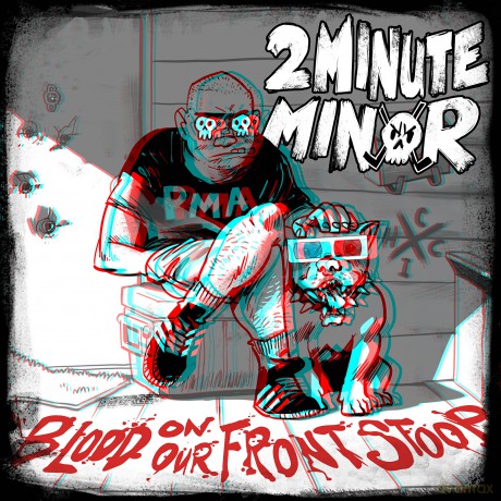 2minute Minor: Blood On Our Front Stoop [CD]