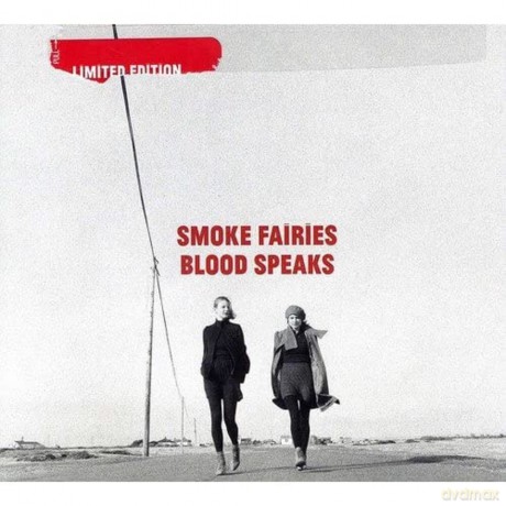 Smoke Fairies: Blood Speaks [2CD]
