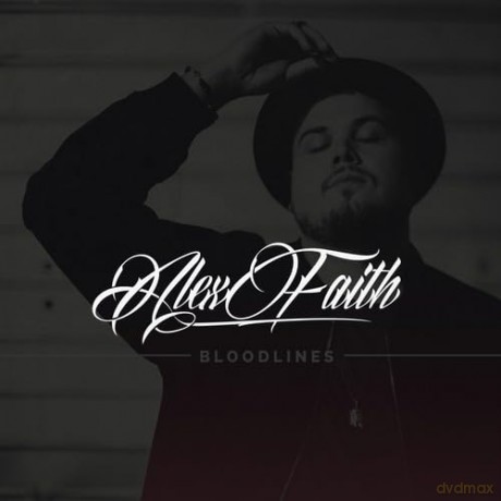 Faith Alex: Bloodlines [CD]