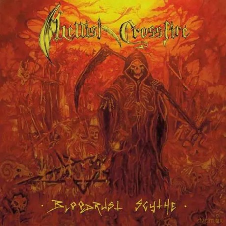 Hellish Crossfire: Bloodrust Scythe [CD]
