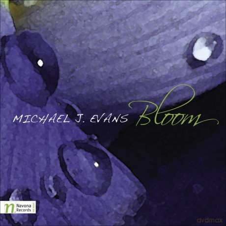 Evans Michael J: Bloom [CD]