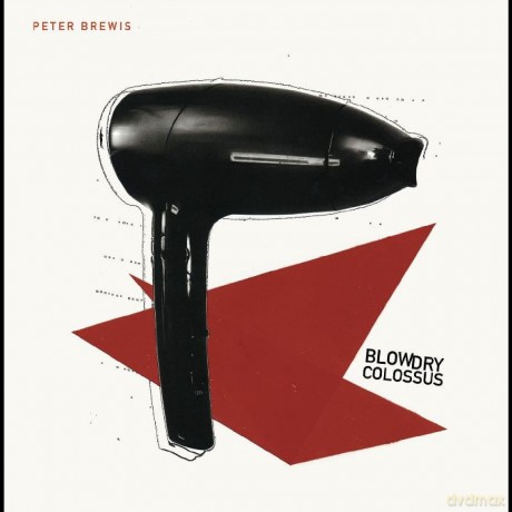 Peter Brewis: Blow Dry Colossus [CD]
