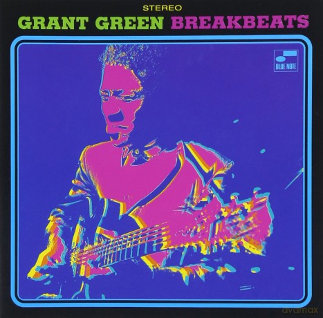 Green Grant: Blue Breakbeats [CD]
