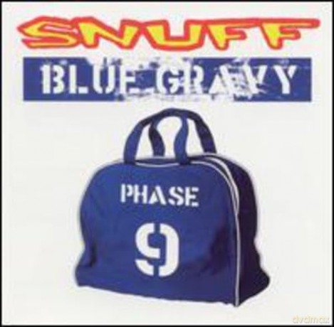 Snuff: Blue Gravy: Phase 9 [CD]