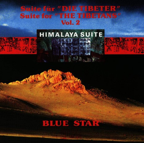Blue Star: Blue Star - Suite For The Tibetans Vol. 2 [CD]