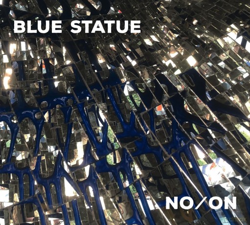 Blue Statue-No: Blue Statue-No/On [CD]