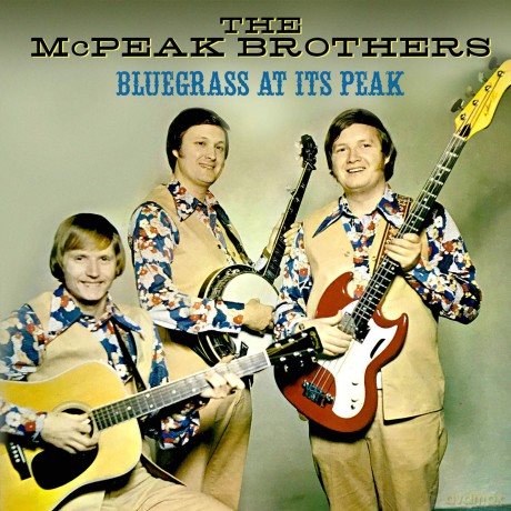 Mcpeak Brothers: Bluegrass At Its Peak [CD]