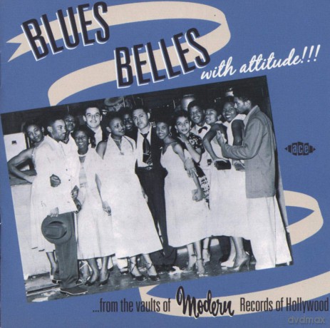 Blues Belles With Attitude [CD]