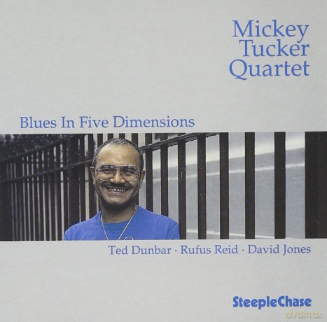 Tucker Mickey: Blues In Five Dimensions [CD]