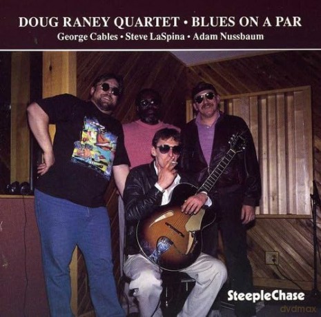 Raney Doug: Blues On A Par [CD]