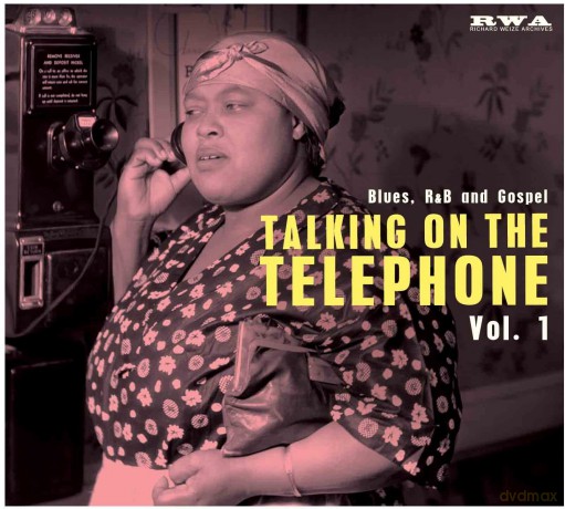 Unk: Blues Talking On The Telephone [CD]