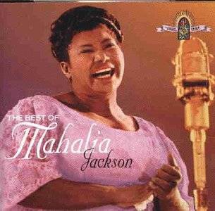 Mahalia Jackson: The Best Of Mahalia Jackson [CD]