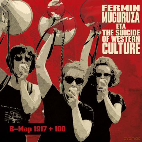 Fermin Muguruza Eta The Suicide Of Weste: B-Map 1917 + 100 [CD]