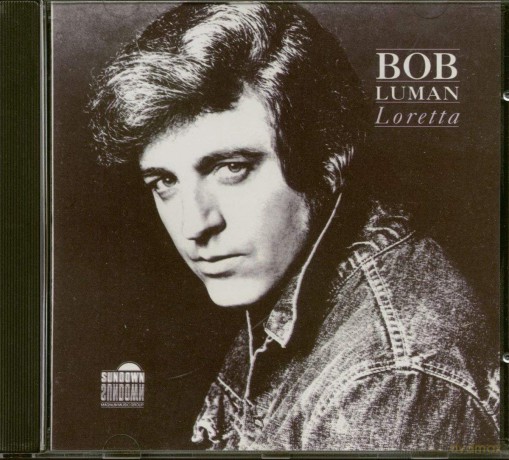 Bob Luman: Bob Luman - Loretta [CD]