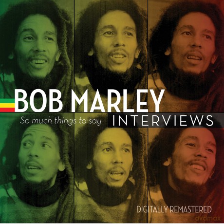 Marley Bob: Bob Marley Interviews: So Much Things To Say [CD]