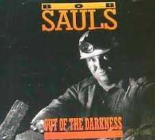 Bob Sauls: Bob Sauls - Out Of The Darkness [CD]