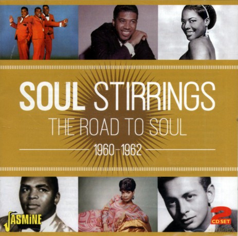 Soul Stirrings-The Road To Soul 1960-1962: Bobbettes,Lloyd Sims,Carla Thomas,Drifters,Clovers,Ikettes,Ben E.King. [2CD]