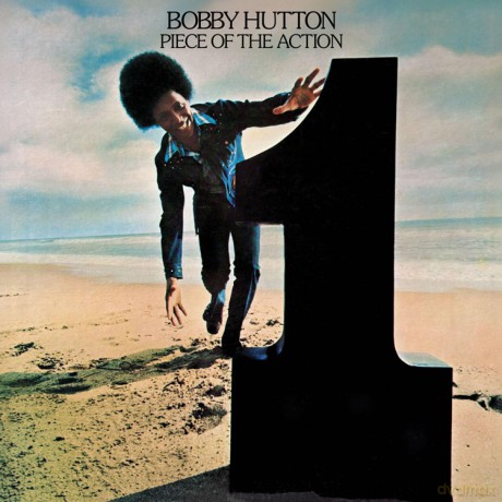 Bobby Hutton-Piece Of The Action: Bobby Hutton-Piece Of The Action [CD]