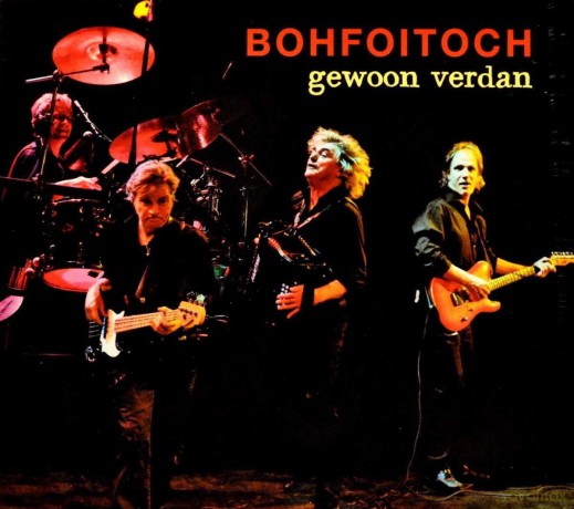 Boh Foi Toch: Boh Foi Toch - Gewoon verdan (2 CD) [2CD]