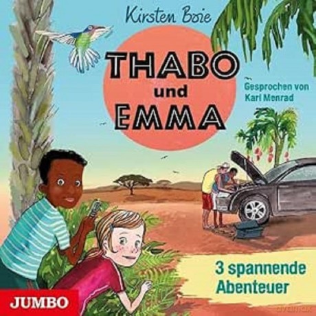Menrad Karl/Boie Kirsten: Boie-Thabo Und Emma-3 Spann. Abenteuer [CD]