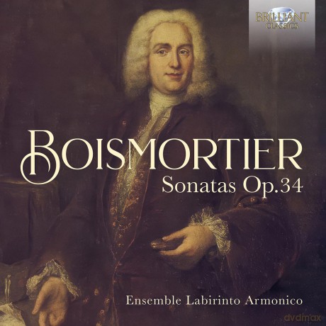 Ensemble Labirinto Armonico: Boismortier Sonatas Op.34 [CD]