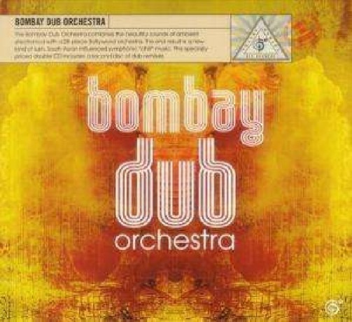 Bombay Dub Orchestra-Bombay Dub Orchestra -2cd- [2CD]