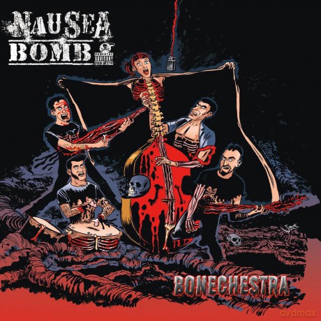 Nausea Bomb: Bonechestra [CD]