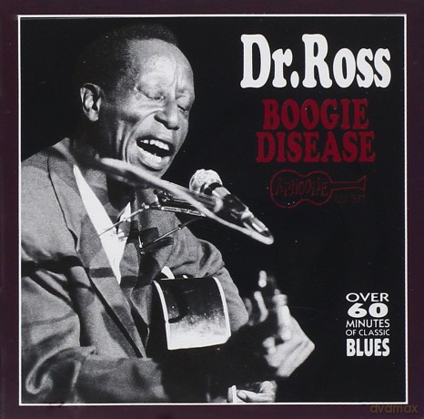 Dr Ross: Boogie Disease [CD]