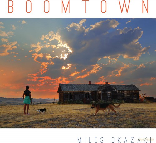 Okazaki Miles: Boomtown [CD]
