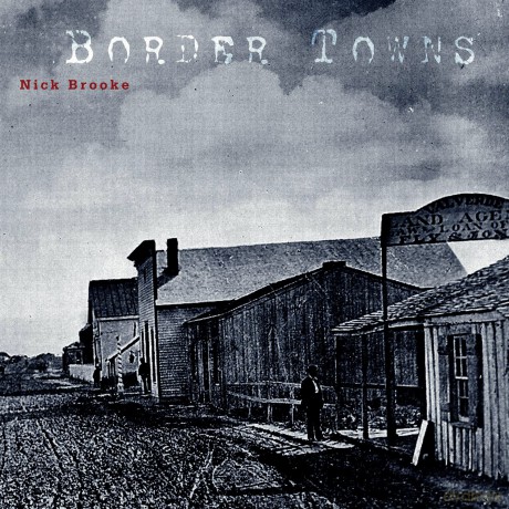 Brooke: Border Towns [CD]