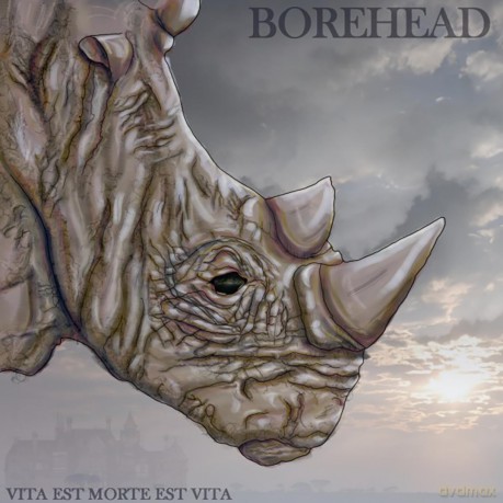 Borehead-Vita Est Morte Est Vita: Borehead-Vita Est Morte Est Vita [CD]