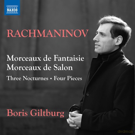 Boris Giltburg-Rachmaninov - Morceaux Op 3: Boris Giltburg-Rachmaninov - Morceaux Op 3/10 [CD]