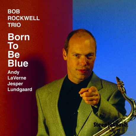 Rockwell Bob: Born To Be Blue [CD]