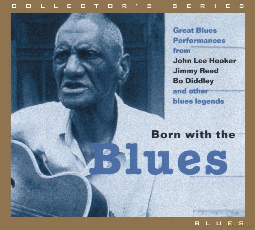 BORN WITH THE BLUES-Muddy Waters,Jimmy Reed,Bo Diddley,Memphis Slim,Lo [CD]