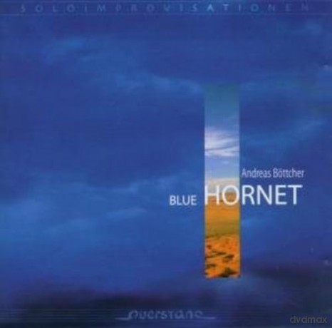 Bottcher Andreas-Blue Hornet: Bottcher Andreas-Blue Hornet [CD]